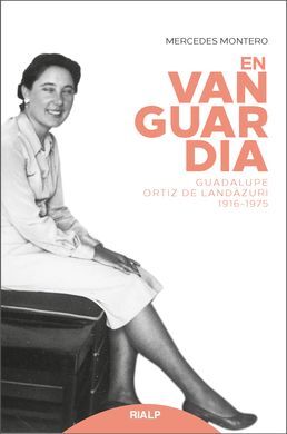 En Vanguardia - Guadalupe Ortiz de Landázuri