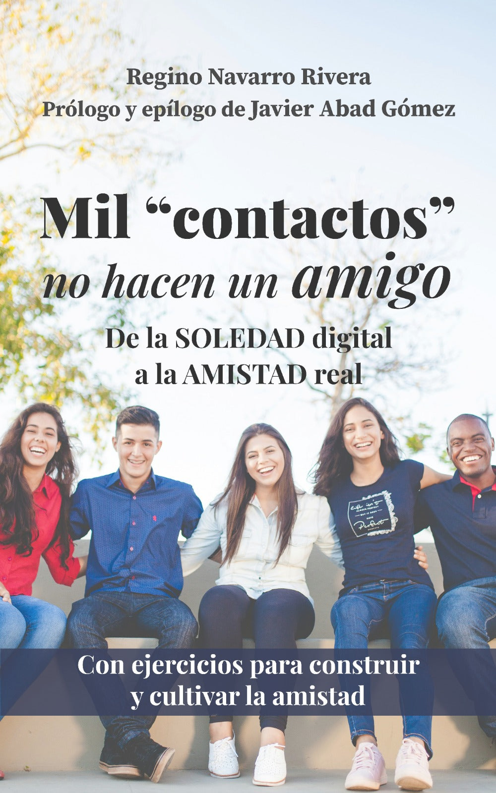 Mil "contactos" no hacen un amigo