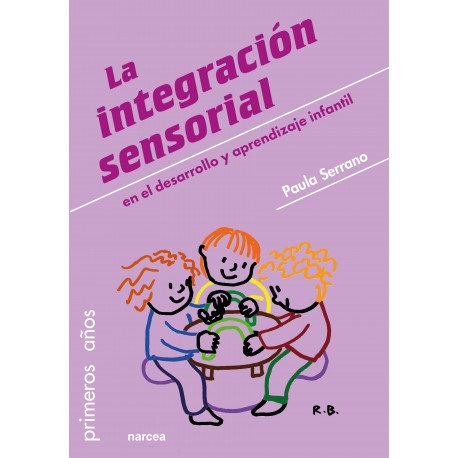 La integración sensorial en el desarrollo y aprendizaje infantil