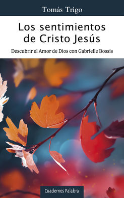 Los sentimientos de Cristo Jesús