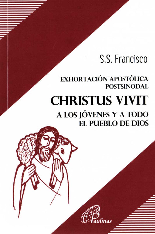 CHRISTUS VIVIT, A los jóvenes y a todo el pueblo de Dios.