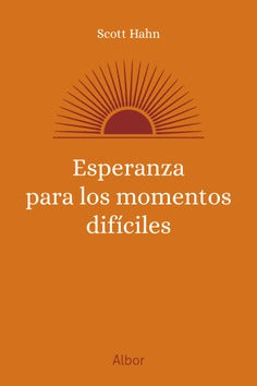Esperanza para los momentos díficiles