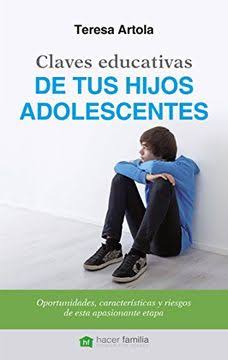 Claves educativas de tus hijos adolecentes