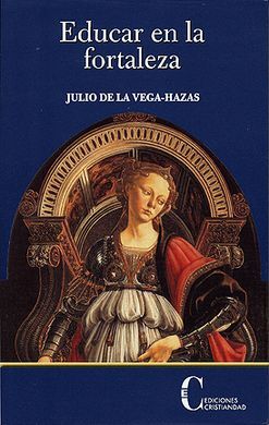 Educar en la fortaleza
