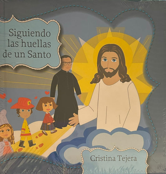 Siguiendo las huellas de un Santo